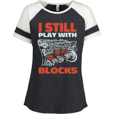 Still Play with Blocks Mechanic For Dad Grandpa Enza Ladies Jersey Colorblock Tee