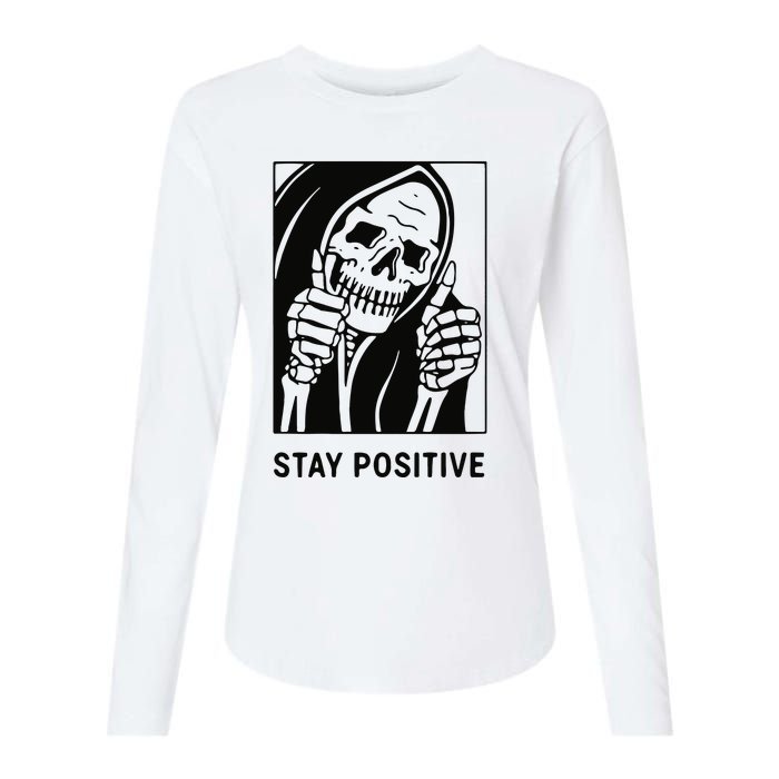 Stay Positive With Skeleton Motivational Mental Health Womens Cotton Relaxed Long Sleeve T-Shirt