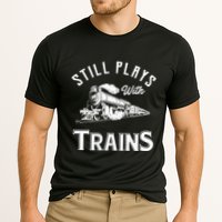 Still Plays With Trains Locomotive & Model Railroad Cooling Performance Crew T-Shirt