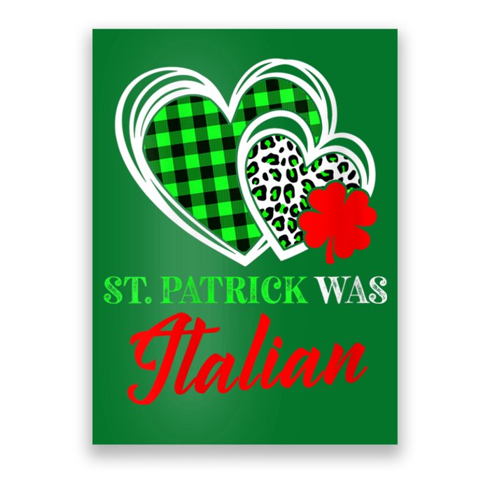 St Patrick Was Italian St Patrick's Day Funny Poster