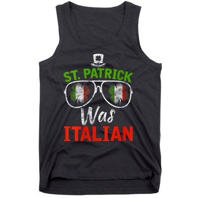 St Patrick Was Italian St Patrick's Day Funny Tank Top