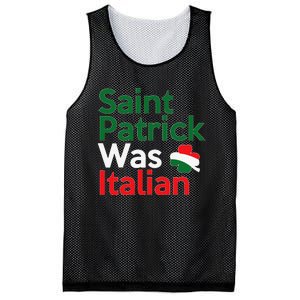 St. Patrick Was Italian Saint Patrick's Day Mesh Reversible Basketball Jersey Tank