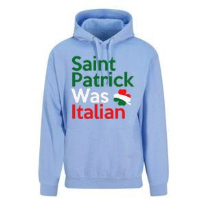 St. Patrick Was Italian Saint Patrick's Day Unisex Surf Hoodie