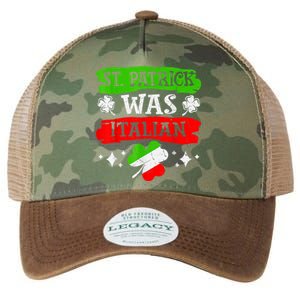 St Patrick Was Italian St Patrick's Day Funny Legacy Tie Dye Trucker Hat