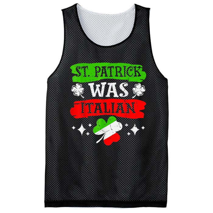 St Patrick Was Italian St Patrick's Day Funny Mesh Reversible Basketball Jersey Tank