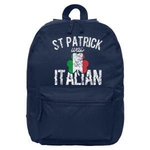 St Patrick Was Italian St Patrick's Day Funny 16 in Basic Backpack