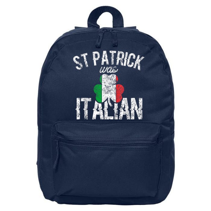 St Patrick Was Italian St Patrick's Day Funny 16 in Basic Backpack