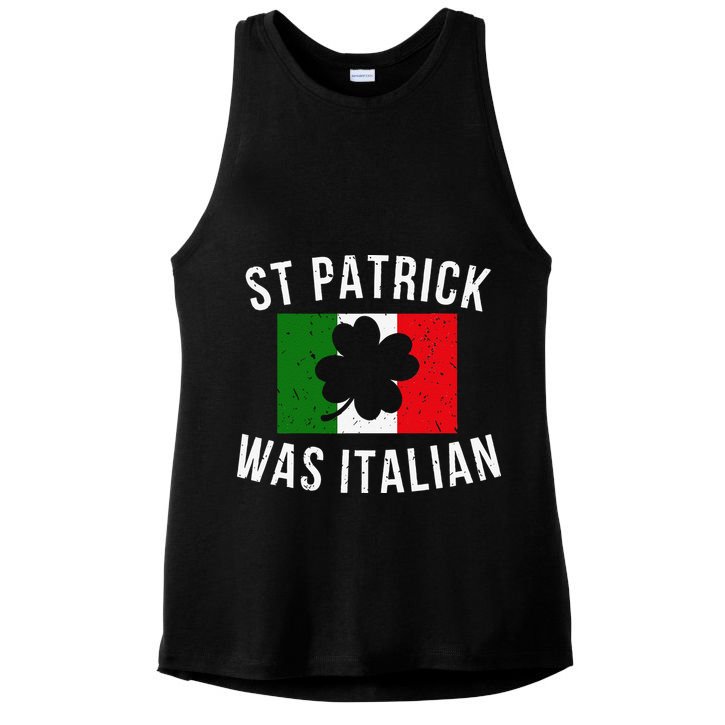 Saint Patrick Was Italian St. Patrick's Day Italy Ladies PosiCharge Tri-Blend Wicking Tank