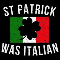 Saint Patrick Was Italian St. Patrick's Day Italy Cooling Performance Crew T-Shirt