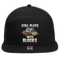 Still Plays With Blocks Gift Auto Drag Racing Car Gift 7 Panel Mesh Trucker Snapback Hat