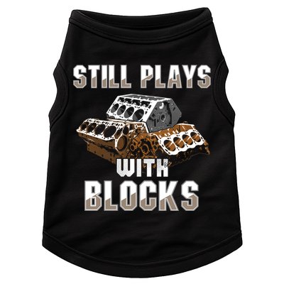Still Plays With Blocks Gift Auto Drag Racing Car Gift Doggie Tank