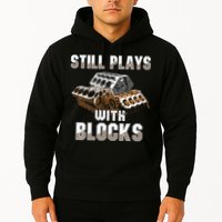 Still Plays With Blocks Gift Auto Drag Racing Car Gift Hoodie