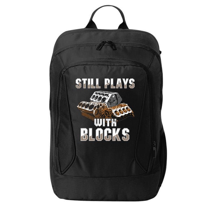 Still Plays With Blocks Gift Auto Drag Racing Car Gift City Backpack