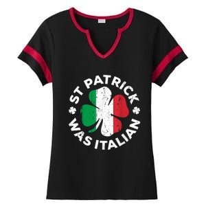 St Patrick Was Italian Shamrock Italy Flag Ladies Halftime Notch Neck Tee