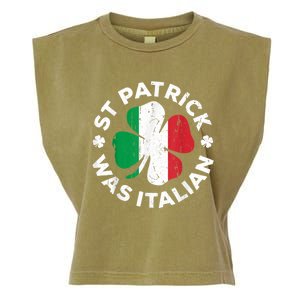 St Patrick Was Italian Shamrock Italy Flag Garment-Dyed Women's Muscle Tee