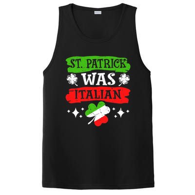 St. Patrick Was Italian St. Patrick's Day Funny Gift PosiCharge Competitor Tank