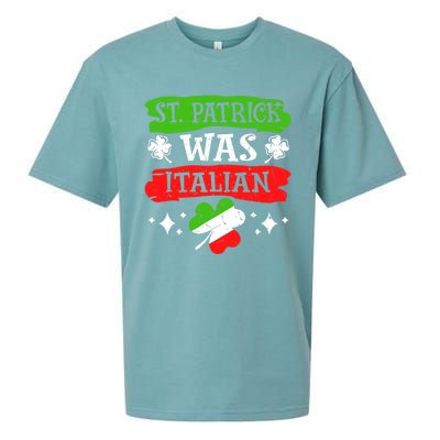 St. Patrick Was Italian St. Patrick's Day Funny Gift Sueded Cloud Jersey T-Shirt