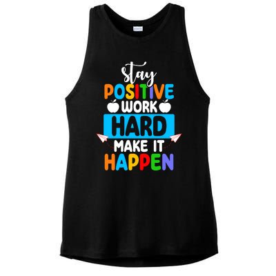 Stay Positive Work Hard Make It Happen Ladies PosiCharge Tri-Blend Wicking Tank