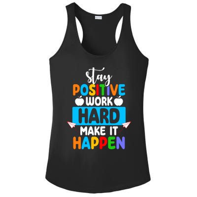 Stay Positive Work Hard Make It Happen Ladies PosiCharge Competitor Racerback Tank