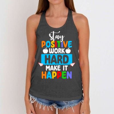 Stay Positive Work Hard Make It Happen Women's Knotted Racerback Tank