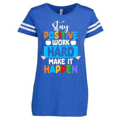 Stay Positive Work Hard Make It Happen Enza Ladies Jersey Football T-Shirt