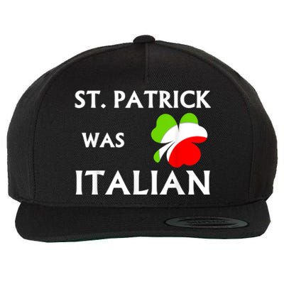 St Patrick Was Italian Wool Snapback Cap