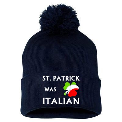 St Patrick Was Italian Pom Pom 12in Knit Beanie