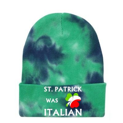 St Patrick Was Italian Tie Dye 12in Knit Beanie