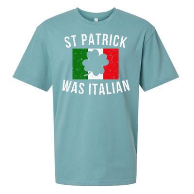 Saint Patrick Was Italian St. Patrick's Day Italy Sueded Cloud Jersey T-Shirt