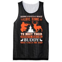 Some People Wait Life Time To Meet Their Favorite Hunting Buddy Mine Calls Me Da Mesh Reversible Basketball Jersey Tank