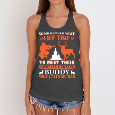 Some People Wait Life Time To Meet Their Favorite Hunting Buddy Mine Calls Me Da Women's Knotted Racerback Tank