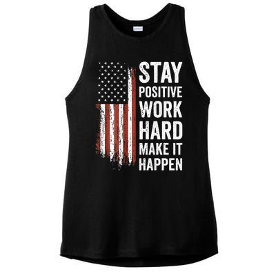 Stay Positive Work Hard Make It Happen Motivation Ladies PosiCharge Tri-Blend Wicking Tank