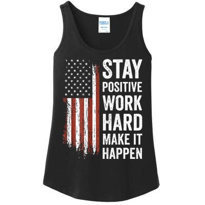 Stay Positive Work Hard Make It Happen Motivation Ladies Essential Tank