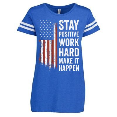 Stay Positive Work Hard Make It Happen Motivation Enza Ladies Jersey Football T-Shirt