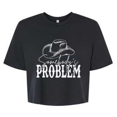 Somebodys Problem Western Country Cowboy Morgan Fan Bella+Canvas Jersey Crop Tee