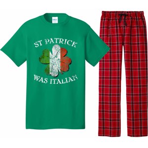 St Patrick Was Italian St Patrick's Day Pajama Set