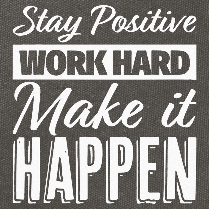 Stay Positive Work Hard Make It Happen Motivational Cotton Canvas Backpack