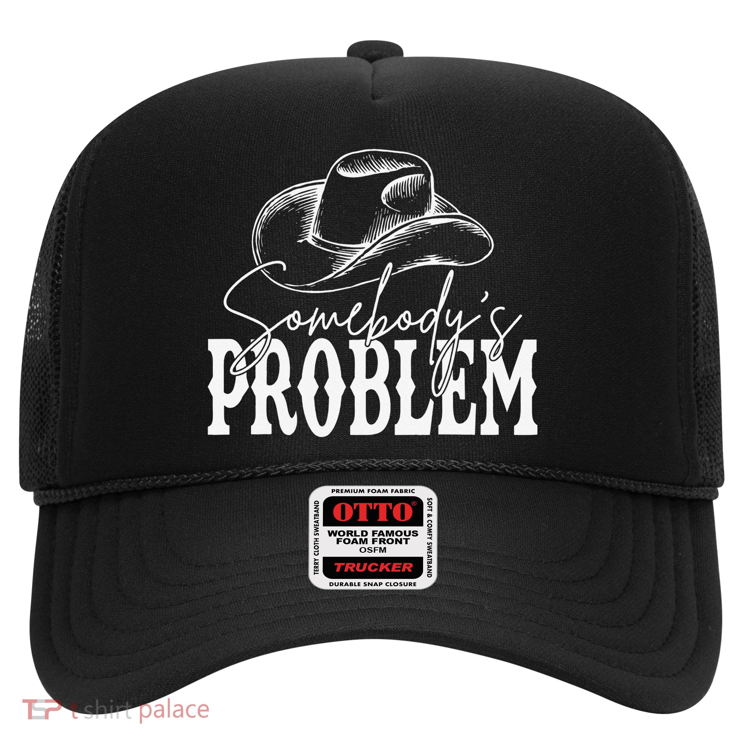 Somebody's Problem Western Country Cow Morgan Fan Trucker Hat