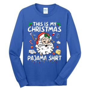 Santa Postal Worker Delivery This Is My Christmas Pajama Gift Tall Long Sleeve T-Shirt