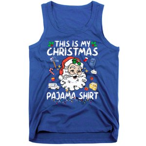 Santa Postal Worker Delivery This Is My Christmas Pajama Gift Tank Top