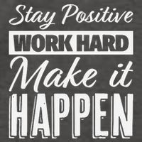 Stay Positive Work Hard Make It Happen Motivational Vector Backpack