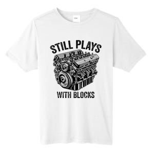 Still Plays With Blocks Workbench And Mechanics And Builders Tall Fusion ChromaSoft Performance T-Shirt