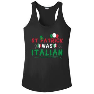 St Patrick Was Italian Funny St Patricks Day Ladies PosiCharge Competitor Racerback Tank