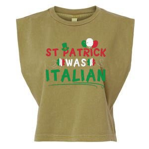 St Patrick Was Italian Funny St Patricks Day Garment-Dyed Women's Muscle Tee