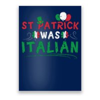 St Patrick Was Italian Funny St Patricks Day Poster