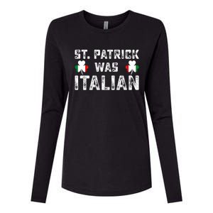 St Patrick Was Italian Flag Irish Clover St Pattys Holiday Gift Womens Cotton Relaxed Long Sleeve T-Shirt