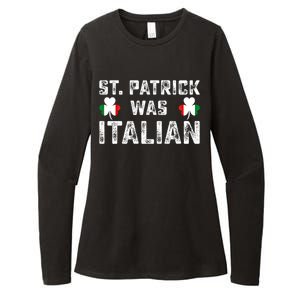 St Patrick Was Italian Flag Irish Clover St Pattys Holiday Gift Womens CVC Long Sleeve Shirt