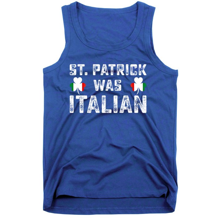 St Patrick Was Italian Flag Irish Clover St Pattys Holiday Gift Tank Top