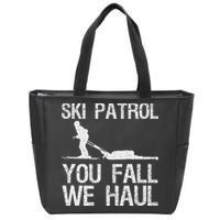 Ski Patrol You Fall We Haul Skiing Winter Zip Tote Bag