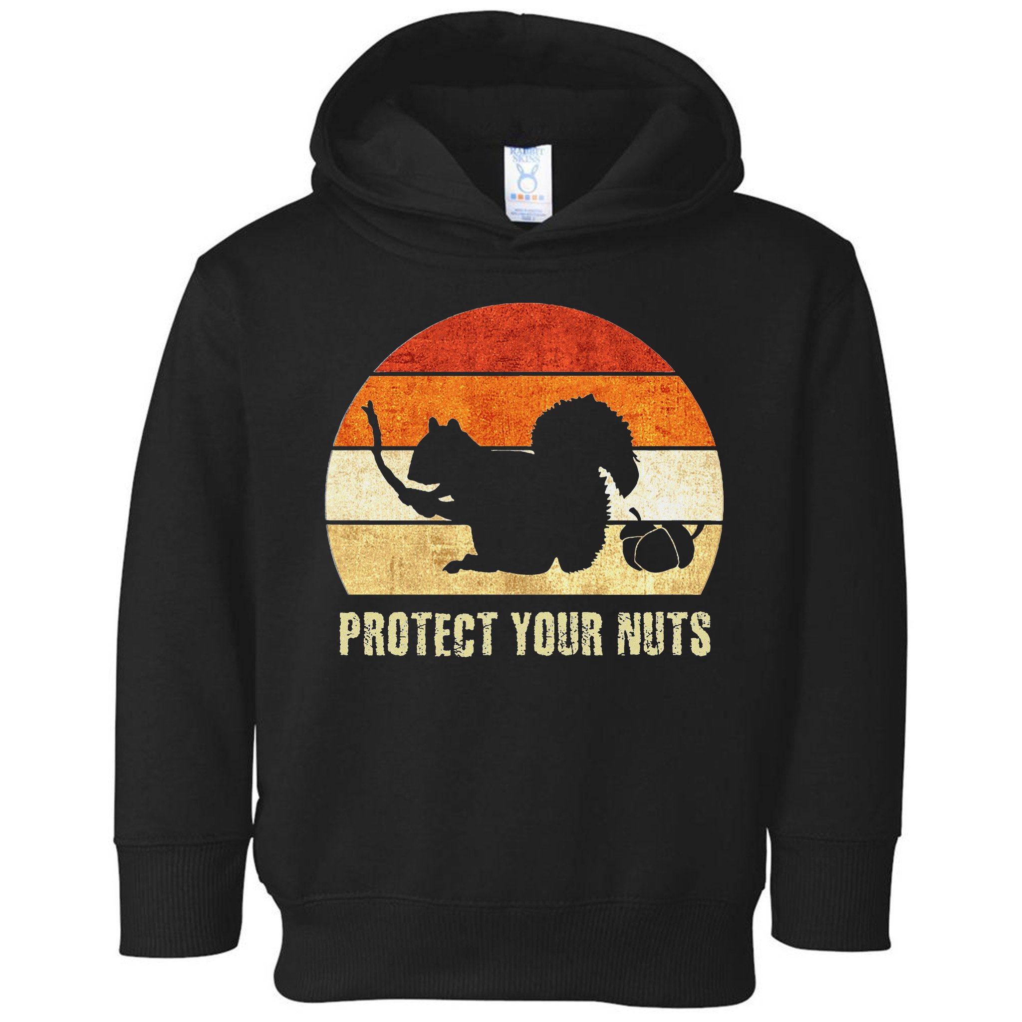 Squirrel Protect Your Nuts Forest Rodent Toddler Hoodie